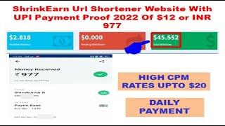 ShrinkEarn Url Shortener Website With UPI Payment Proof 2022 Of $12 or INR 977