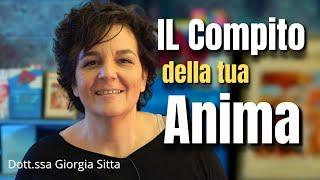 Il Compito dellAnima - Dott.ssa Giorgia Sitta