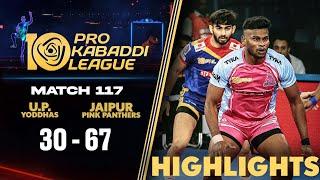 Jaipur Pink Panthers Confirm Top 2 With Crushing Win Over UP Yoddhas  PKL 10 Highlights Match #117