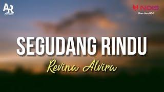 Segudang Rindu Camelia Malik - Revina Alvira LIRIK