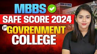  Safe Cutoff Marks & Ranks for NEET 2024  Government Medical College Admission Guide