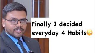 Finally I decided everyday 4 Habits  Aditya Srivastava  AIR 1  THIRD ATTEMPT  CSE’23