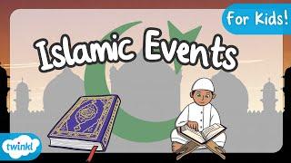Islamic Events for kids  Islamic General Knowledge