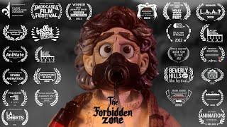 The Forbidden Zone  Award Winning Stop-Motion Short film