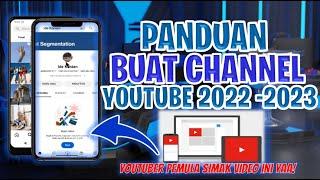 Panduan Tutorial Cara Membuat Channel Youtube Untuk Youtuber Pemula Tahun 2023