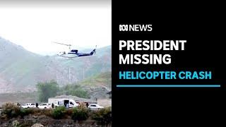 Iranian President Ebrahim Raisi’s helicopter crashes as bad weather hampers search  ABC News