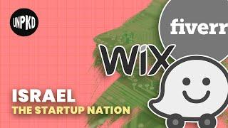 Israel the Startup Nation  History of Israel Explained  Unpacked