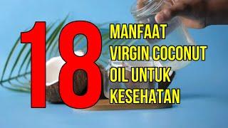 Ma Syaa Allah Inilah 18 Manfaat Virgin Coconut Oil untuk Kesehatan