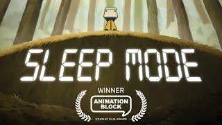 SLEEP MODE  Animated Short