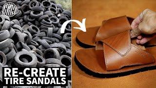 I turn tire into handmade sandals