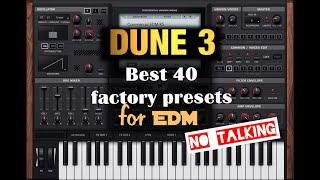 Dune 3 best factory sounds EDM Seq & Arps