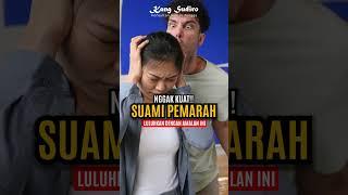 Suami Suka Marah marah Lembutkan Dengan Doa ini