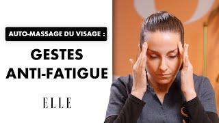 Auto-massage du visage  les bons gestes anti-fatigue