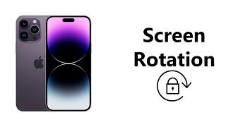 How To Turn Screen Rotation On and Off On iPhone 14  iPhone 14 Pro