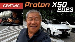 We Revisit The 2023 Proton X50 -  Fan Car Drive Up Genting  YS Khong Driving