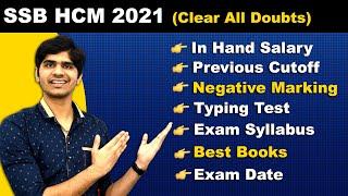SSB Head Constable 2021 Clear all Doubts  Negative Marking Cutoff Exam Date Best Books etc...