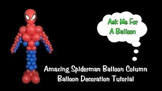 Spiderman Balloon Column - Balloon Decoration Tutorial