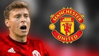 Victor Lindelof - The Beginning - Manchester United - 201718