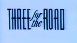 Three For The Road 1987 Trailer 2