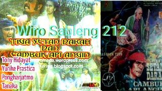Wiro Sableng 212 - Tiga SETAN DARAH Dan CAMBUK Api ANGIN 1988  Tonny Hidayat & Yurike Prastica