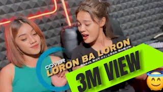 LAGU DANSA TERBARU  LORON BA LORON  COVER MANJA MOY FT. LONA MAMOH