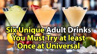 Six or More Unique Adult Beverages You Should Try at Least Once at Universal Studios Orlando