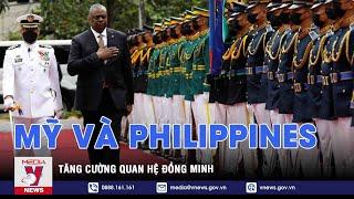 Mỹ và Philippines tăng cường quan hệ đồng minh - Tin thế giới - VNEWS