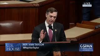 Congressman Van Taylor delivers Remarks on the Floor of the United States House of Representatives