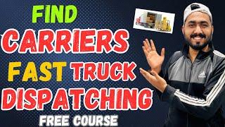 Quickly Find Carriers For Truck Dispatching  Truck Dispatch Training 2024