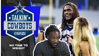 Talkin Cowboys No Time to Weight  Dallas Cowboys 2024