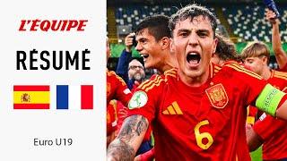 Euro U19 - lEspagne bat la France en finale et remporte le titre continental le résumé du match