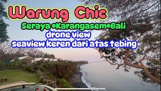 Drone View Warung Chic Karangasem Bali•Resto Cafe Atas Tebing Laut Top•Cliff Glamping•Infinity Pool