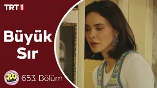 Amelienin Yıkıldığı An - Seksenler 653. Bölüm