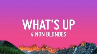 4 Non Blondes - Whats Up Lyrics