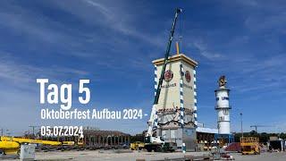 Oktoberfest 2024 Tag 5 Wiesnaufbau @ Theresienwiese 05.07.2024