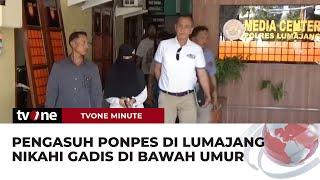 Nikahi Gadis di Bawah Umur Tanpa Izin Pengasuh Ponpes Jadi Tersangka  tvOne Minute