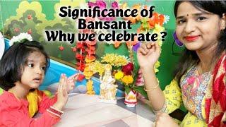 Significance of Basant  Why we celebrate Bansant  Saraswati Puja  Basanta  Harvest Festival