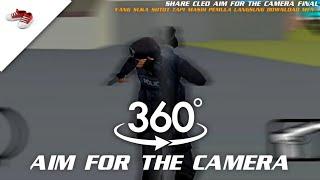 SHARE CLEO 360° AIM FOR THE CAMERA FINAL   GTA SA ANDROID