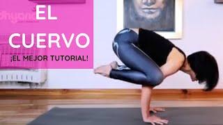 CÓMO HACER LA POSTURA DEL CUERVO - TUTORIAL YOGA  Viridhyana Yoga