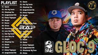 Gloc-9 Greatest Hits Full Album  Best Rap Songs Of Gloc-9  Rap Songs Tagalog