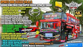 UPDATE‼️OBB BUSSID V4.0.3 SOUND HINO RK8260 SOUSS SPOKK JETDARATGRAFIK NUANSA ETS2 & SUPPORT MABAR