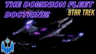 The Dominion Tactical Fleet Doctrine Analysis