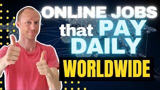 Online Jobs that Pay Daily Worldwide – PayPal Bitcoin Payoneer and More Without Investment