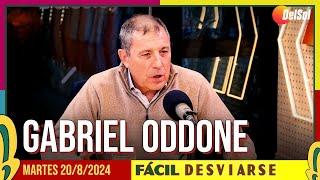 #FácilDesviarse  ENTREVISTA A GABRIEL ODDONE  2082024