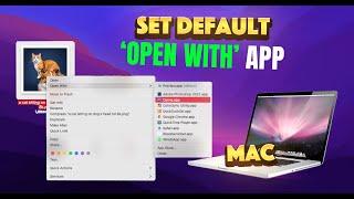How to Set the Default Application to Open a File Type on a Mac