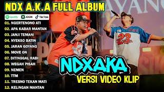 NDX AKA FULL ALBUM TERBARU VIRAL 2024  NGERTENONO ATI APA KABAR MANTAN