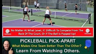 Pickleball Breakdown Two Reasons One Team Dominates The Other  Learn By Watching Others