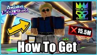 How To Get New Overtime Sorcerer Unit  Anime Last Stand Full Showcase