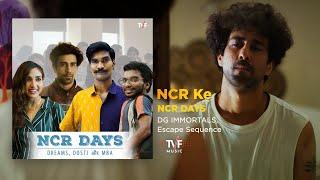 NCR Ke  NCR Days  Full Song  DG IMMORTALS X Akaash Mukherjee