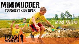 TOUGHEST KIDS EVER Mini Mudder Kids Obstacle Course  Tough Mudder